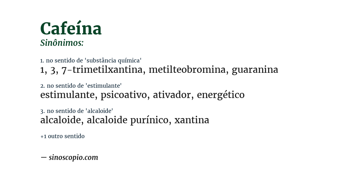 Sinônimo de cafeína