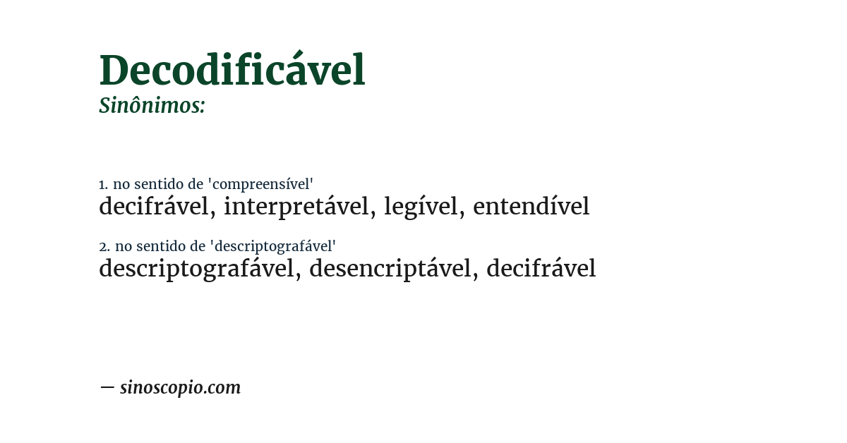 Sinônimo de decodificável