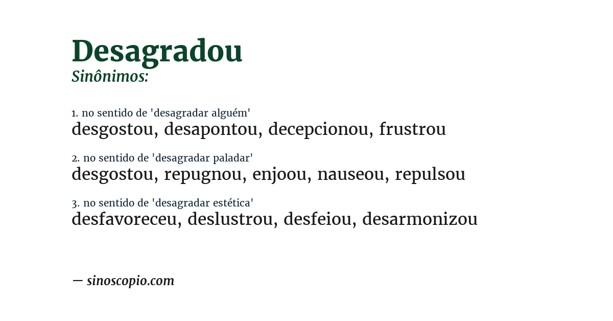Sinônimo de desagradou