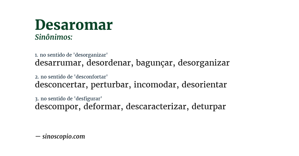 Sinônimo de desaromar