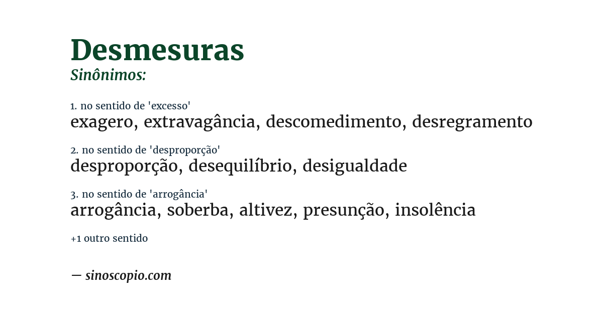 Sinônimo de desmesuras