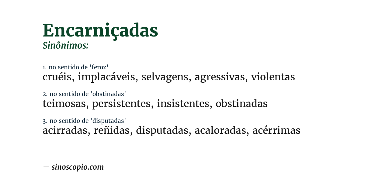 Sinônimo de encarniçadas