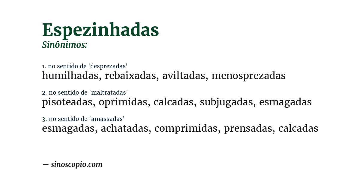 Sinônimo de espezinhadas