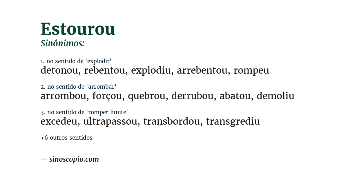 Sinônimo de estourou
