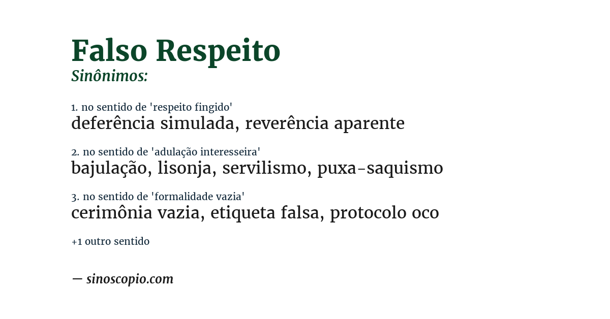 Sinônimo de falso respeito