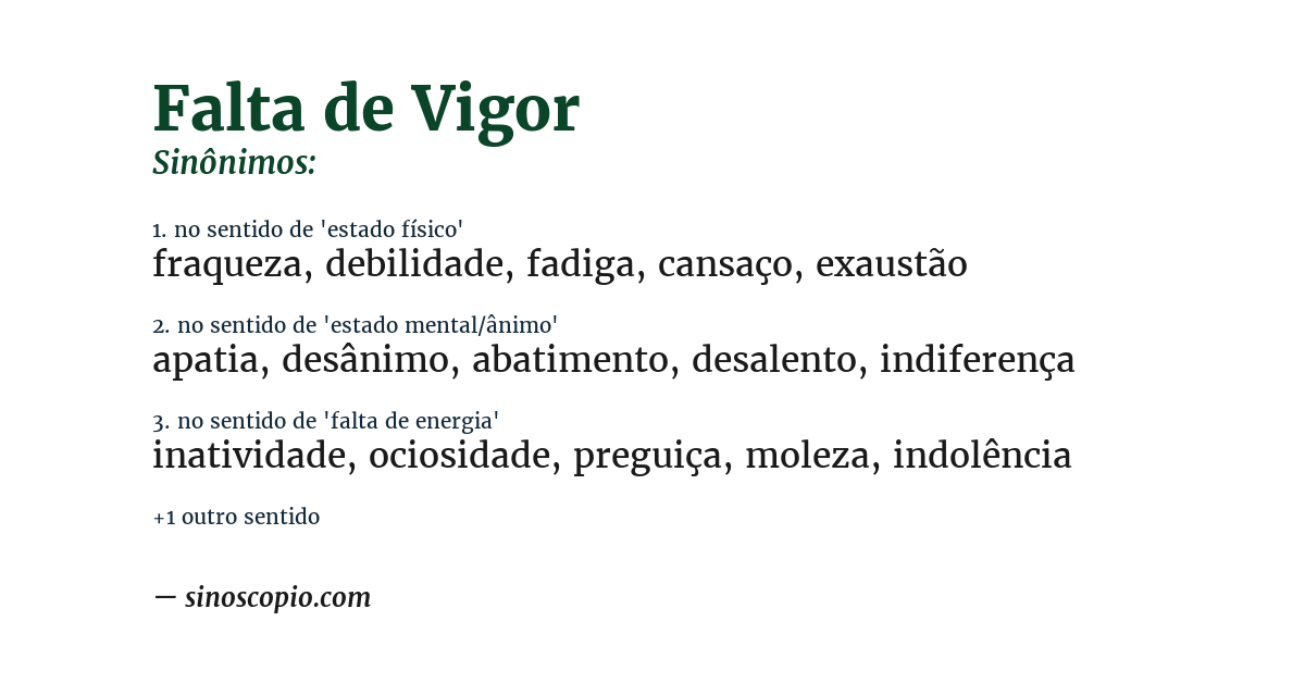 Sinônimo de falta de vigor