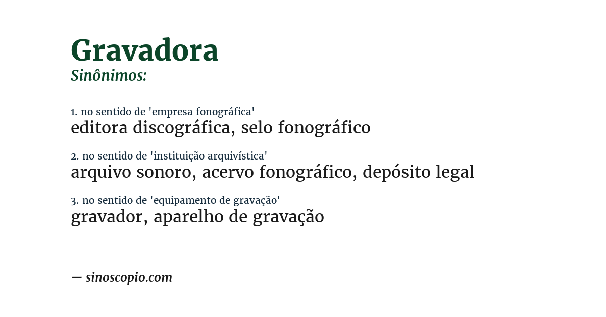 Sinônimo de gravadora