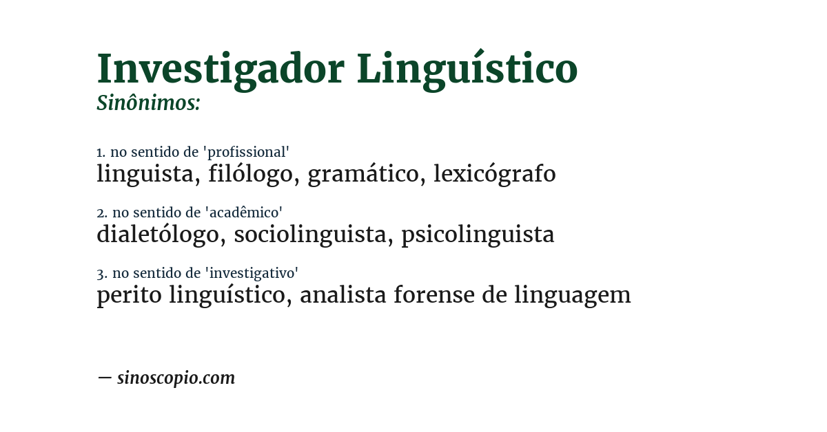 Sinônimo de investigador linguístico
