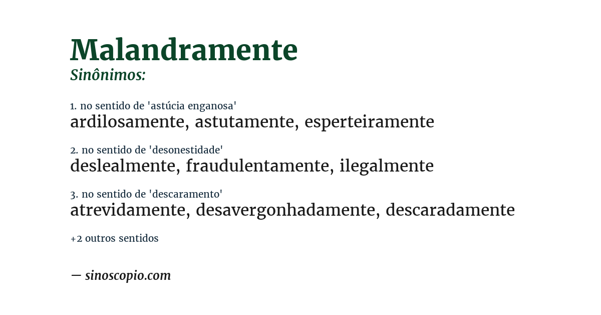 Sinônimo de malandramente
