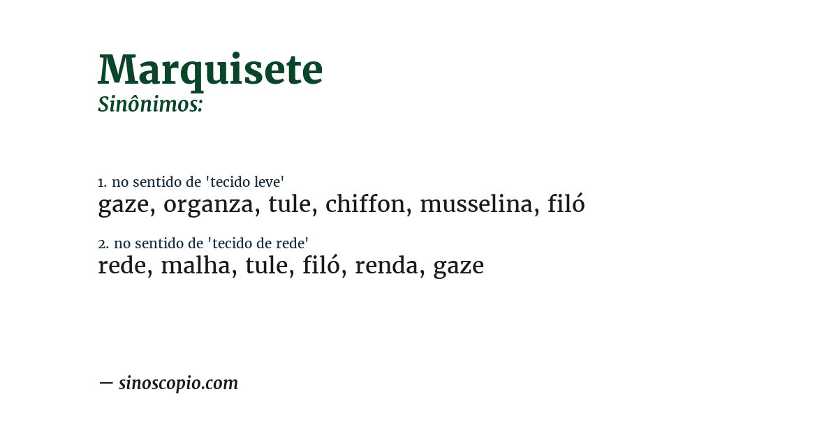 Sinônimo de marquisete