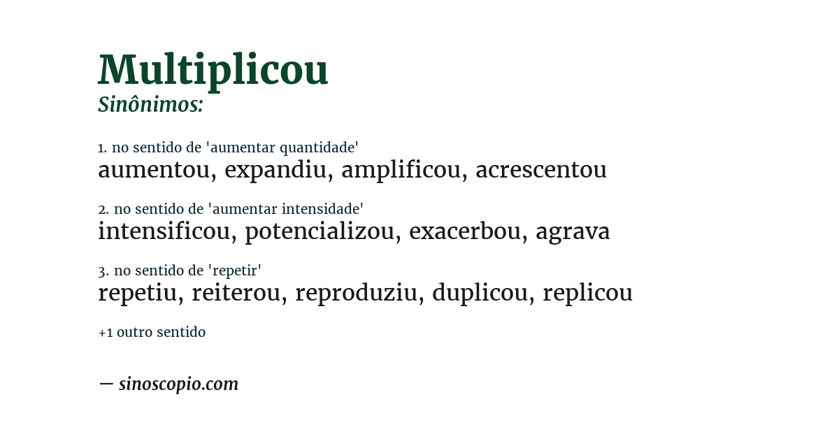 Sinônimo de multiplicou