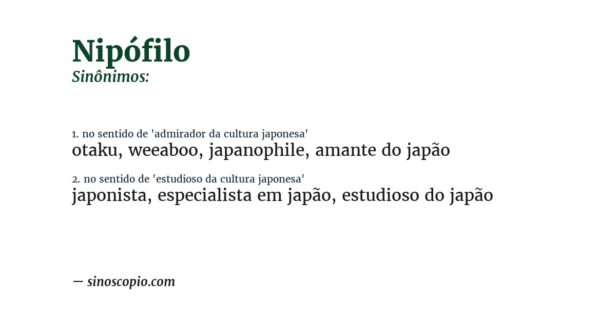 Sinônimo de nipófilo