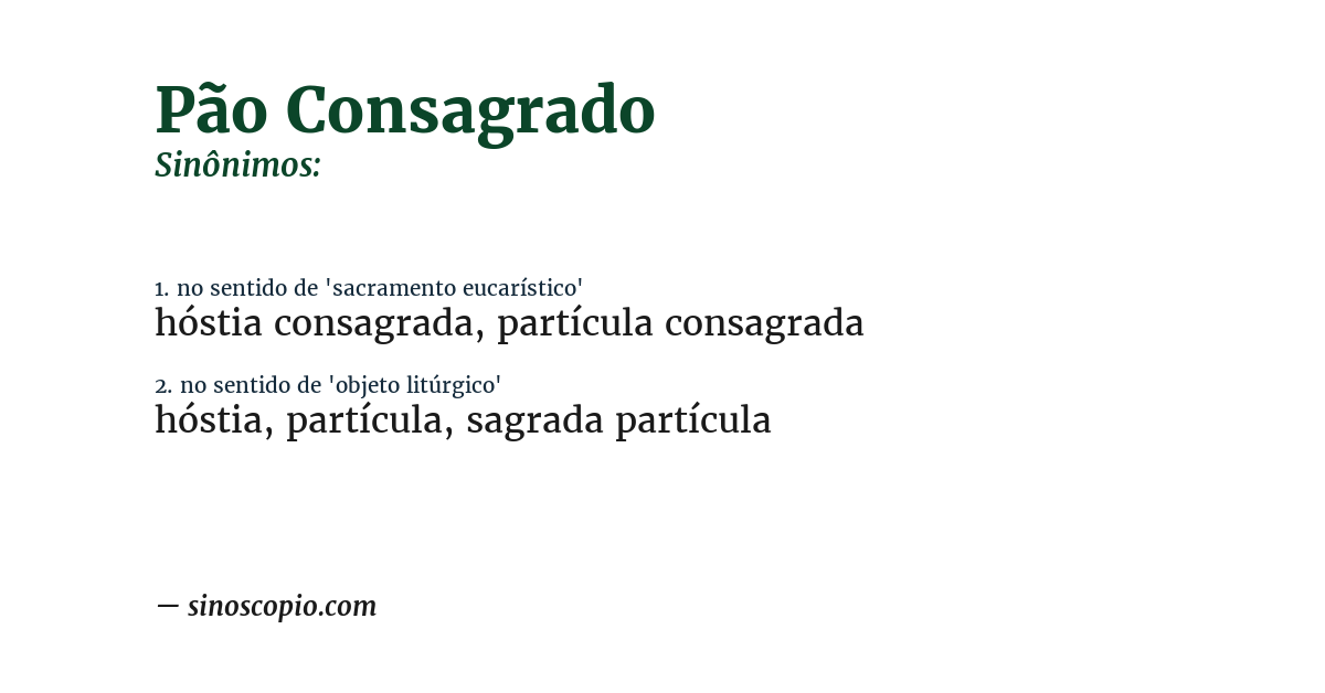 Sinônimo de pão consagrado