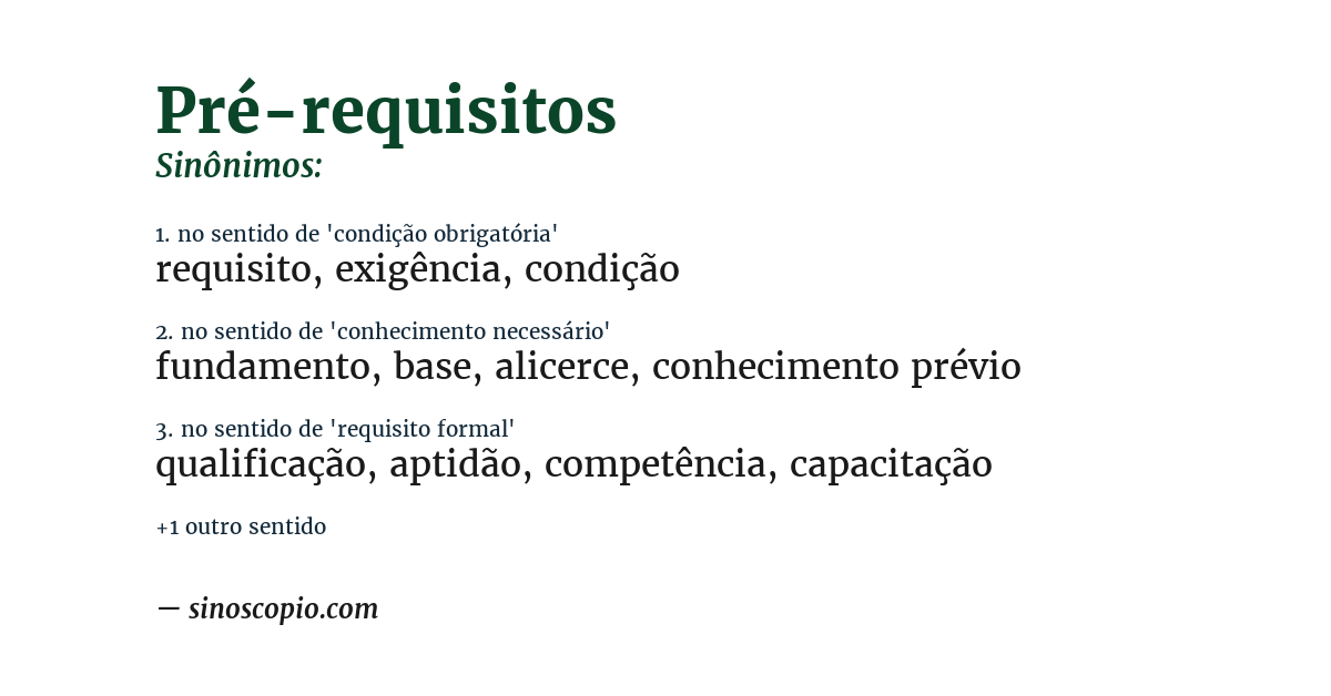 Sinônimo de pré-requisitos