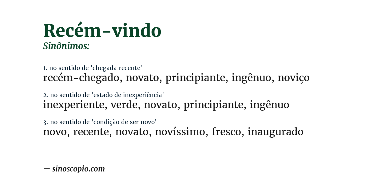 Sinônimo de recém-vindo
