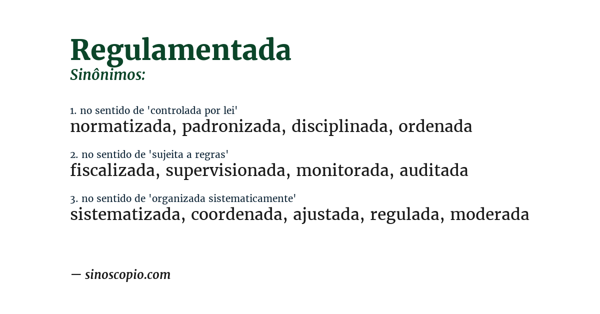 Sinônimo de regulamentada