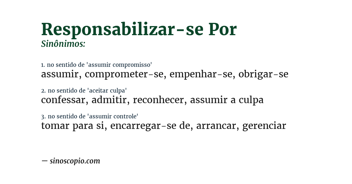 Sinônimo de responsabilizar-se por