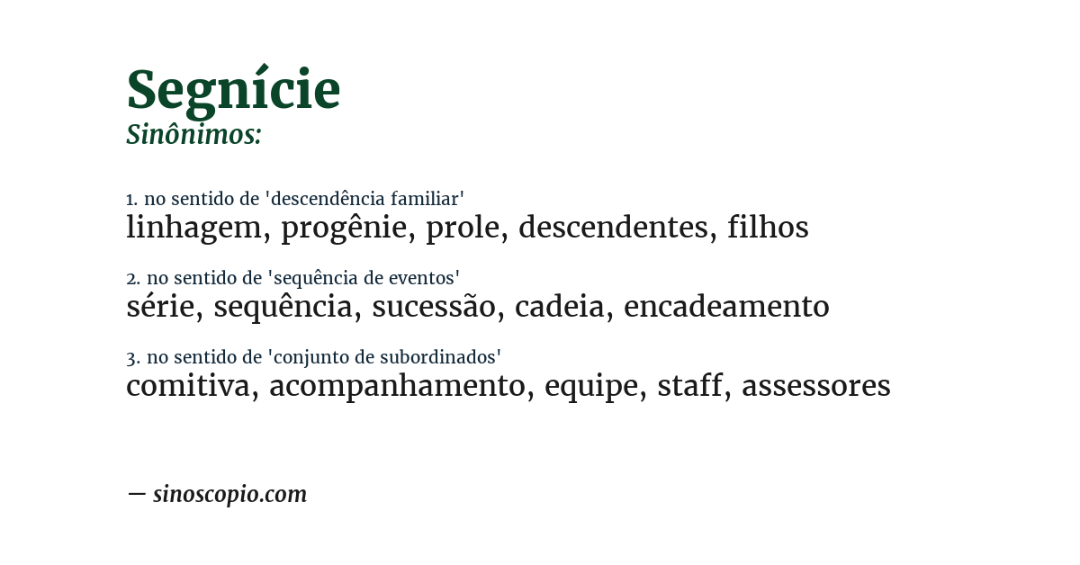 Sinônimo de segnície