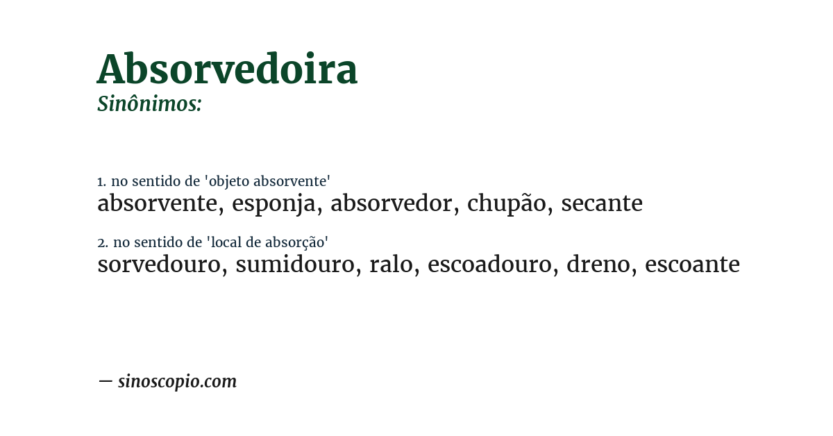 Sinônimo de absorvedoira