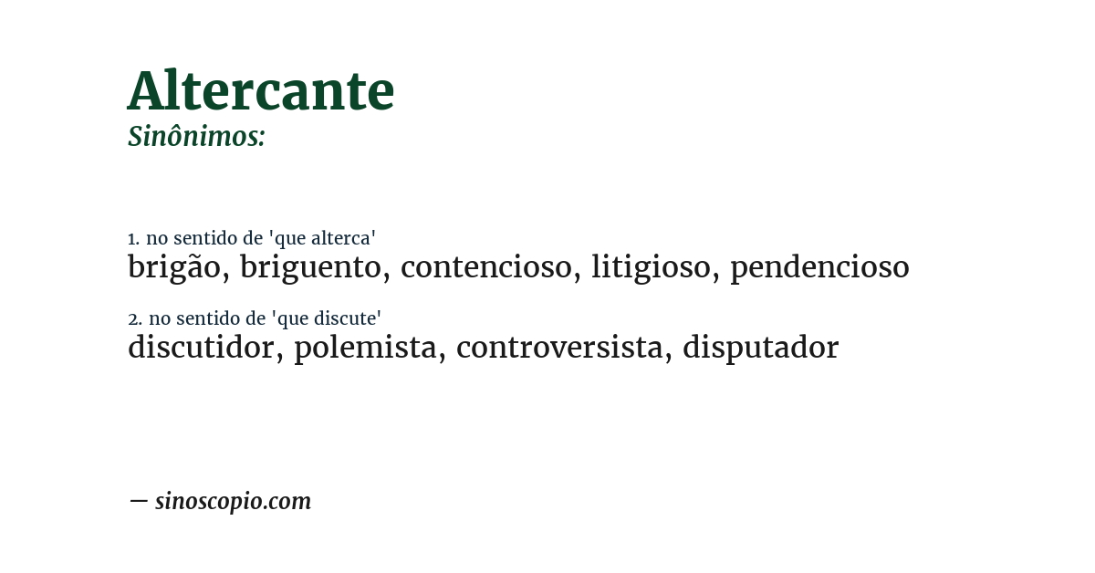 Sinônimo de altercante