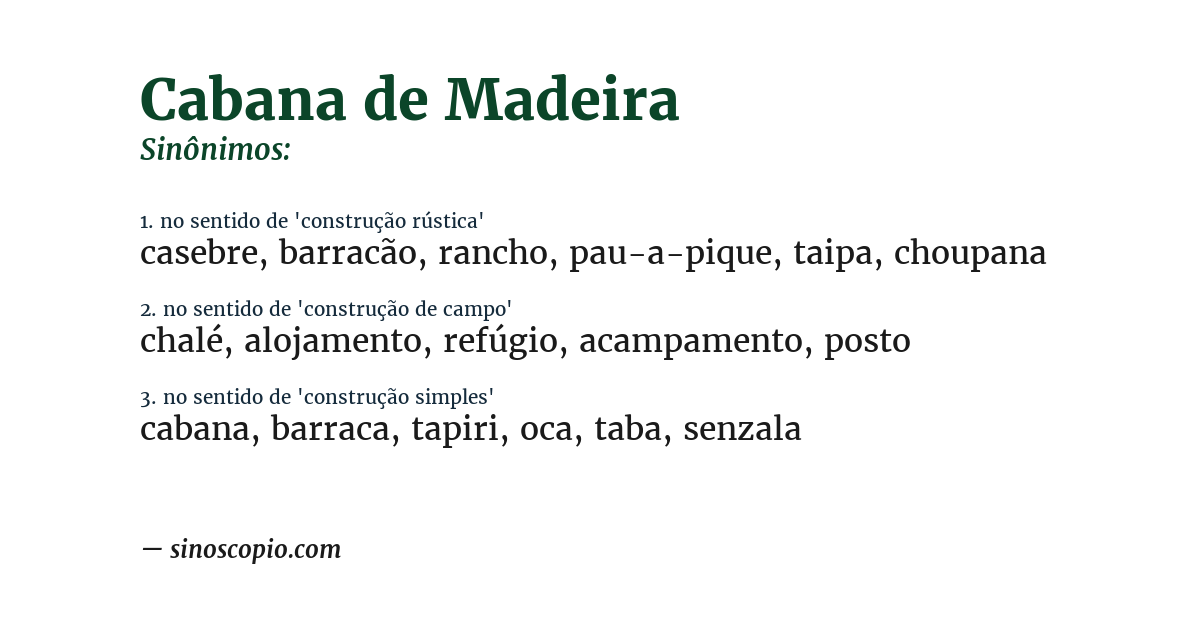 Sinônimo de cabana de madeira