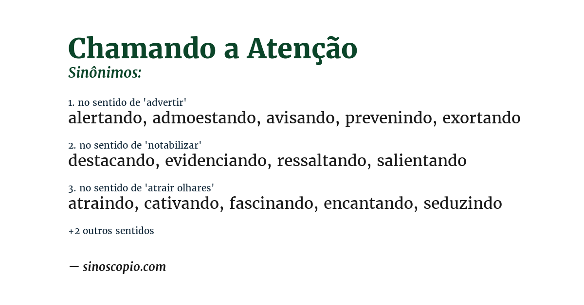 Sinônimo de chamando a atenção