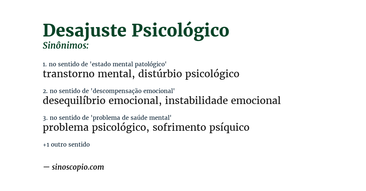 Sinônimo de desajuste psicológico