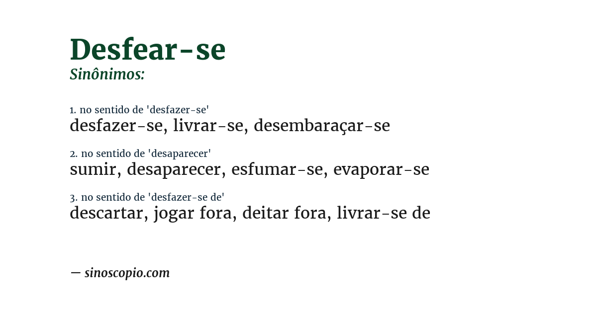 Sinônimo de desfear-se