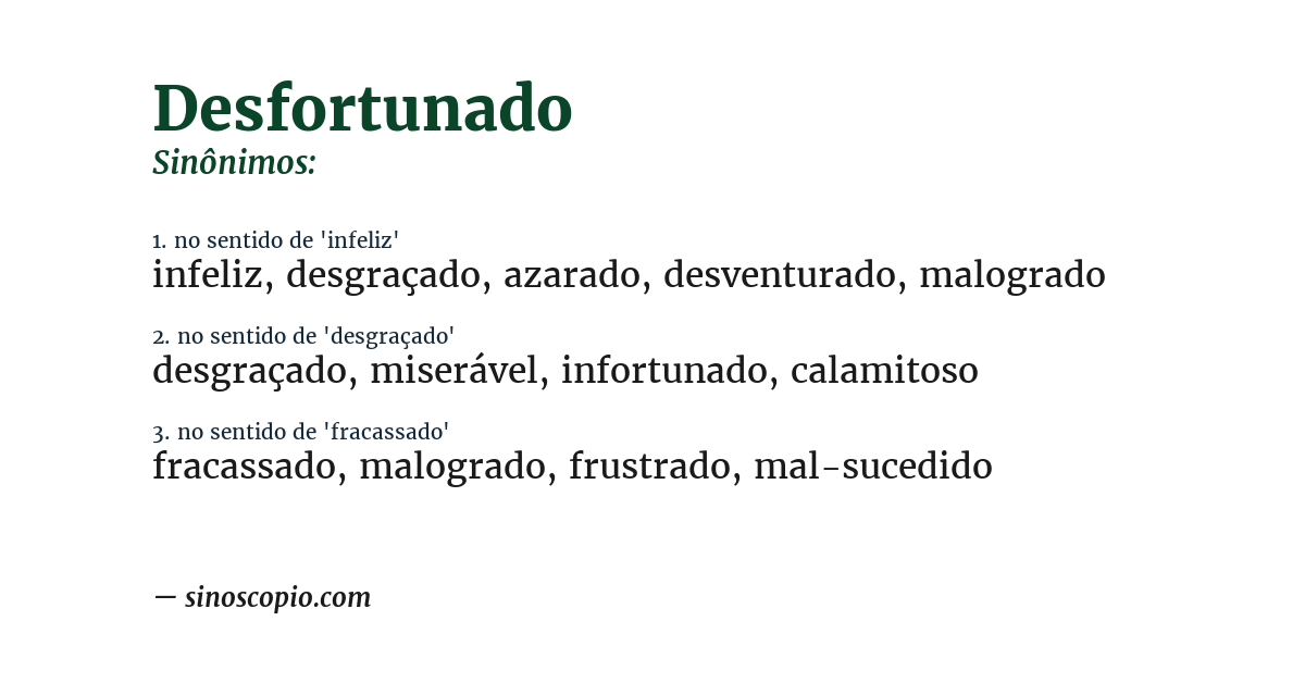 Sinônimo de desfortunado