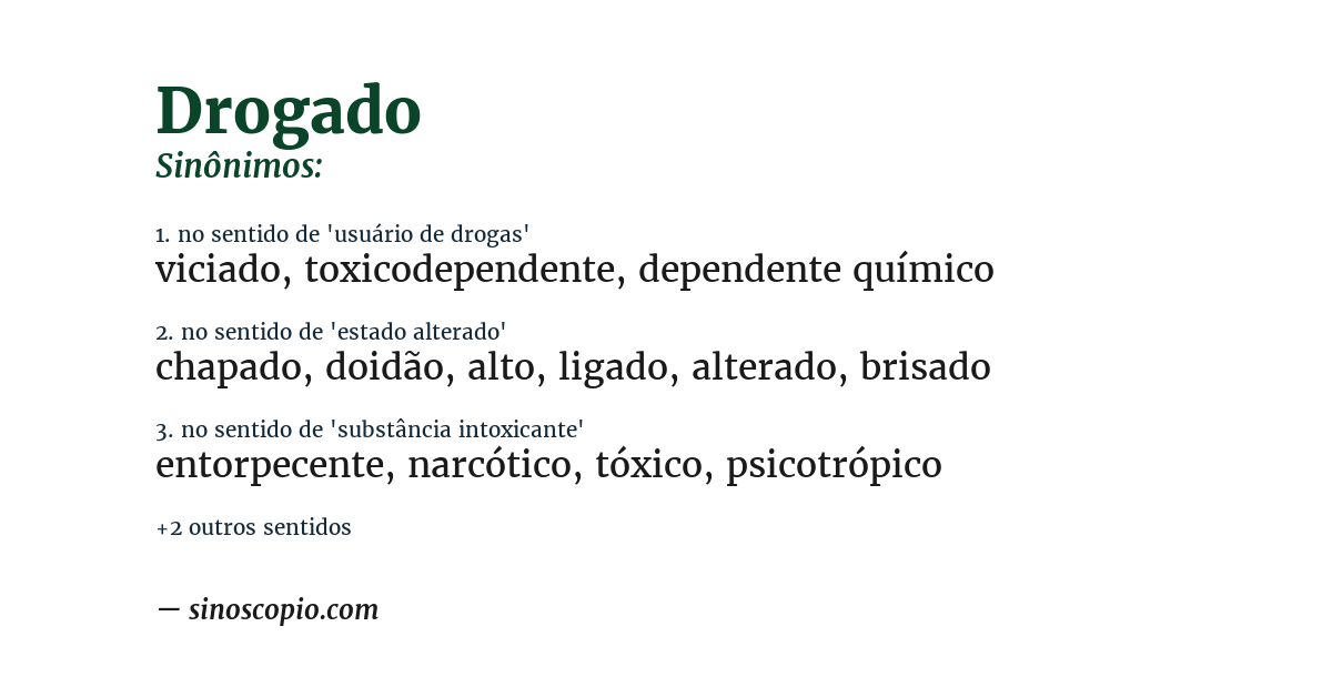 Sinônimo de drogado