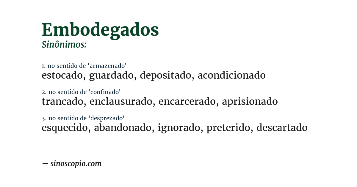 Sinônimo de embodegados