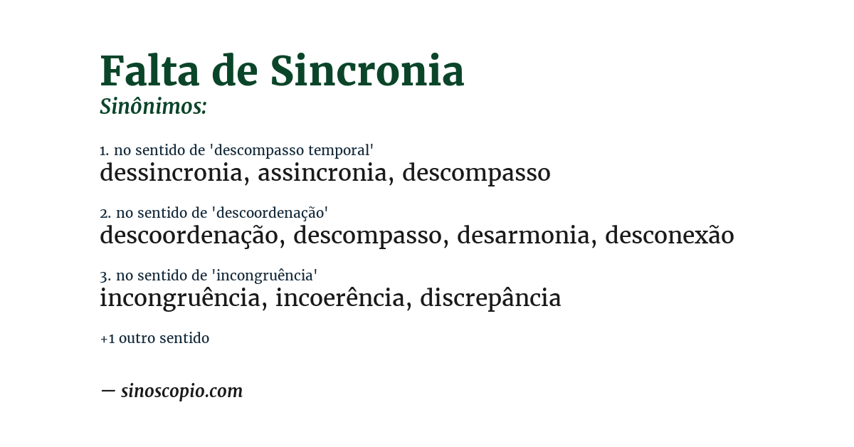 Sinônimo de falta de sincronia