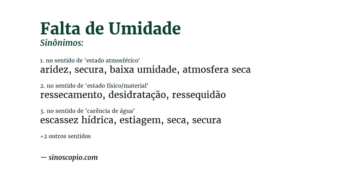 Sinônimo de falta de umidade