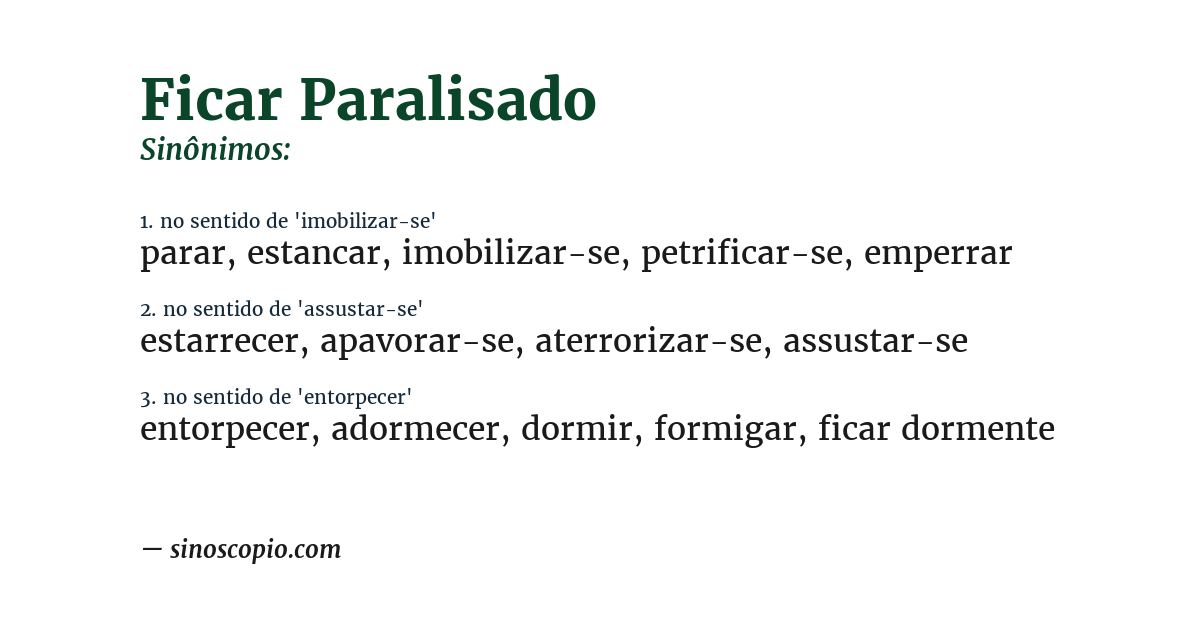 Sinônimo de ficar paralisado