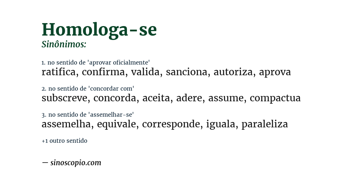 Sinônimo de homologa-se