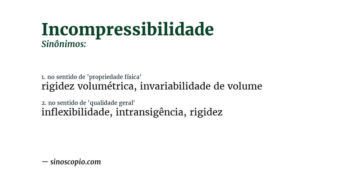 Sinônimo de incompressibilidade