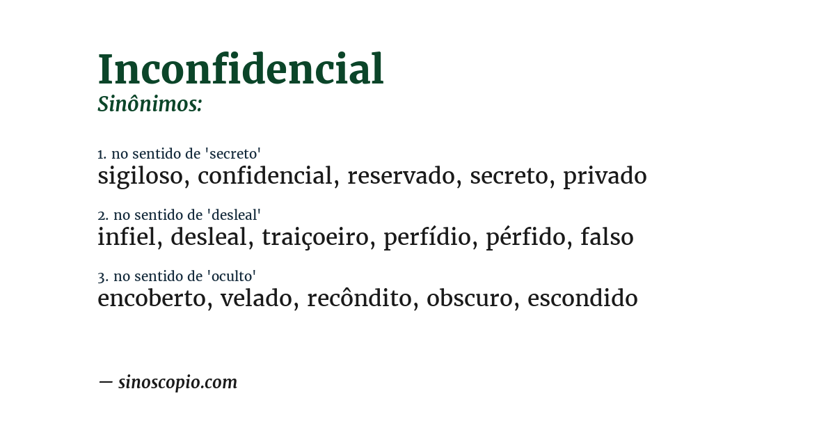 Sinônimo de inconfidencial