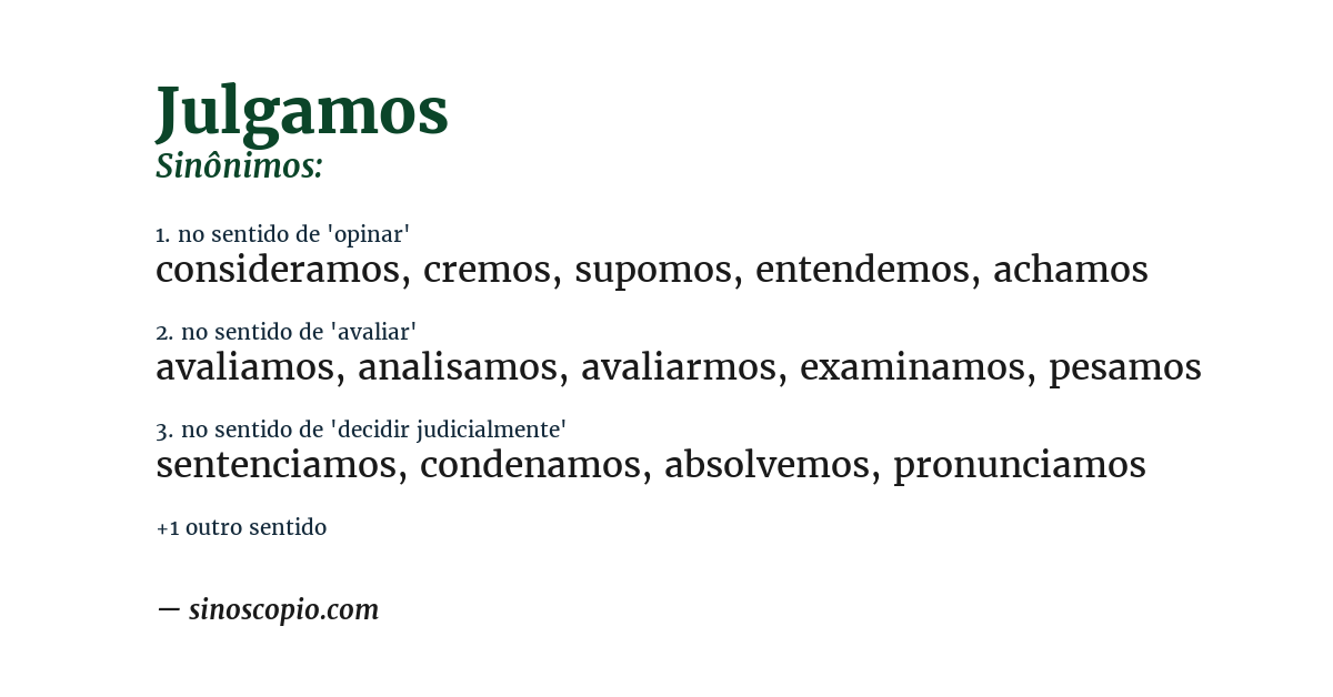 Sinônimo de julgamos