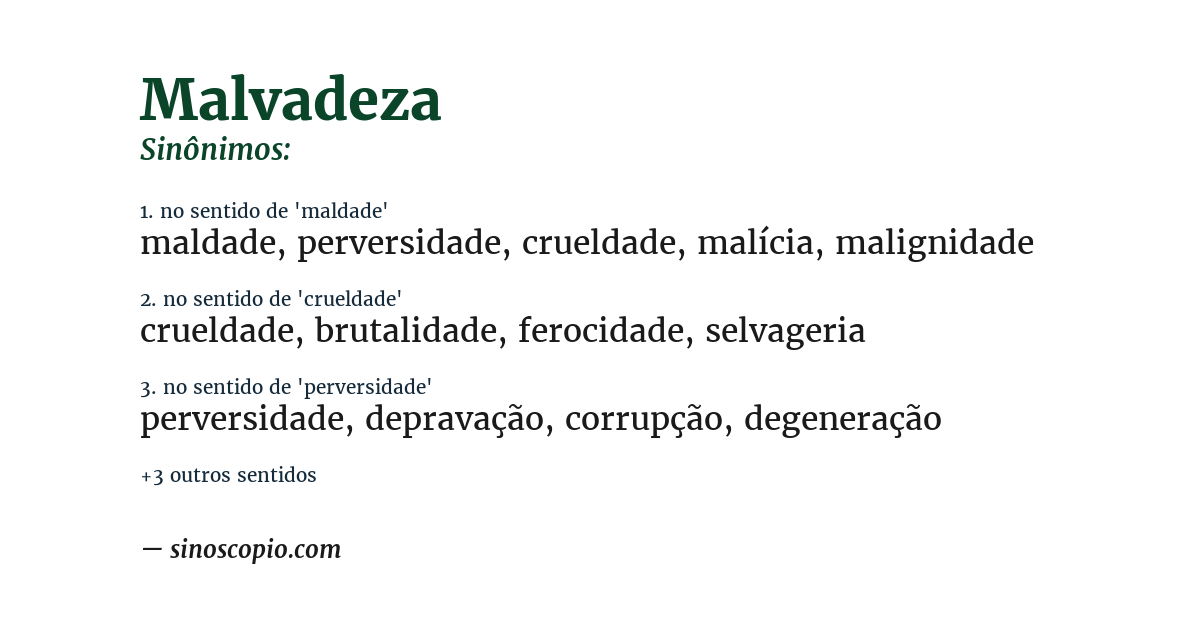 Sinônimo de malvadeza