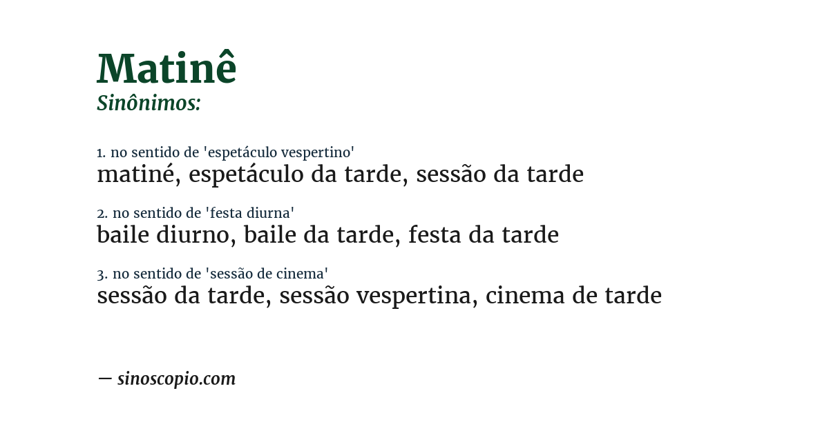 Sinônimo de matinê