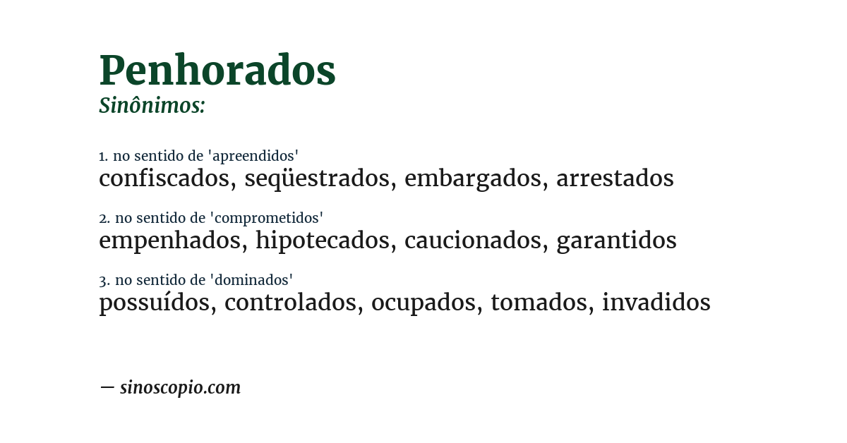 Sinônimo de penhorados
