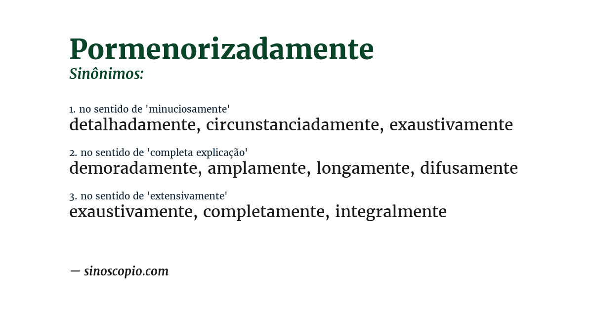 Sinônimo de pormenorizadamente