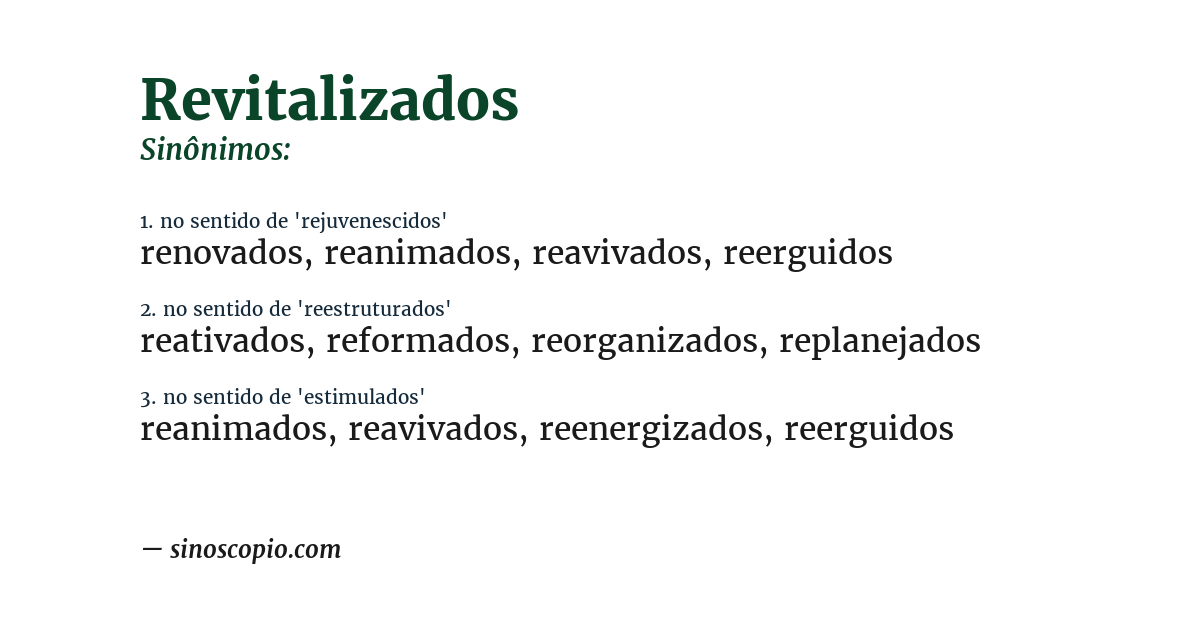 Sinônimo de revitalizados