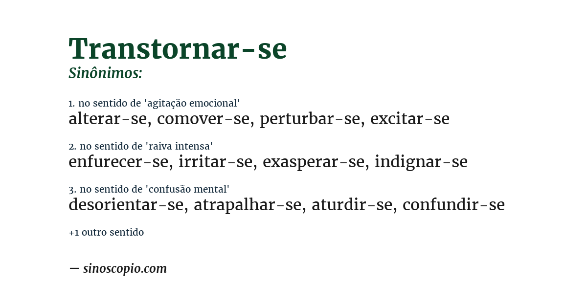 Sinônimo de transtornar-se