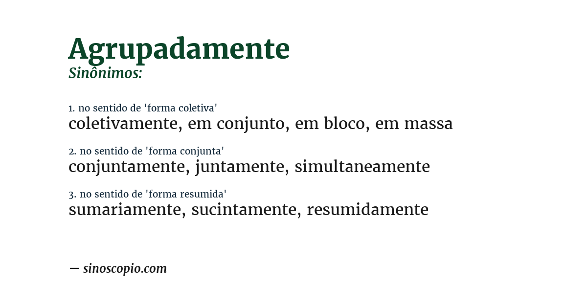 Sinônimo de agrupadamente