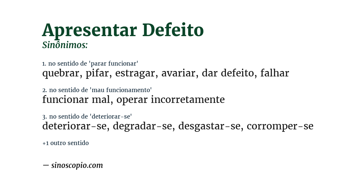 Sinônimo de apresentar defeito