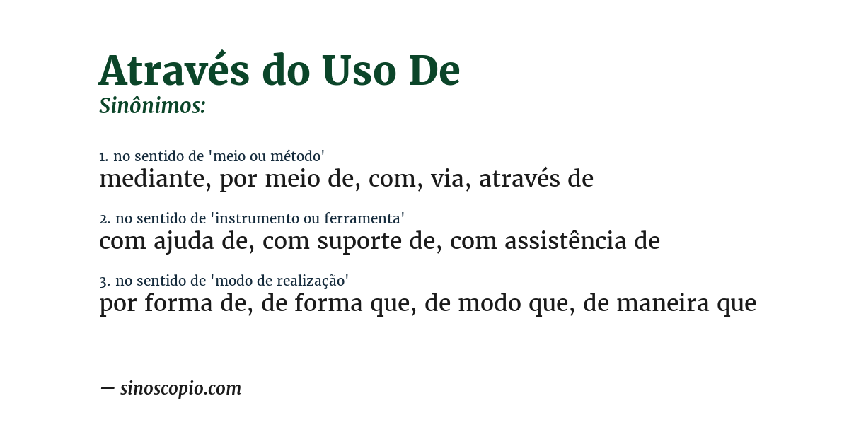 Sinônimo de através do uso de