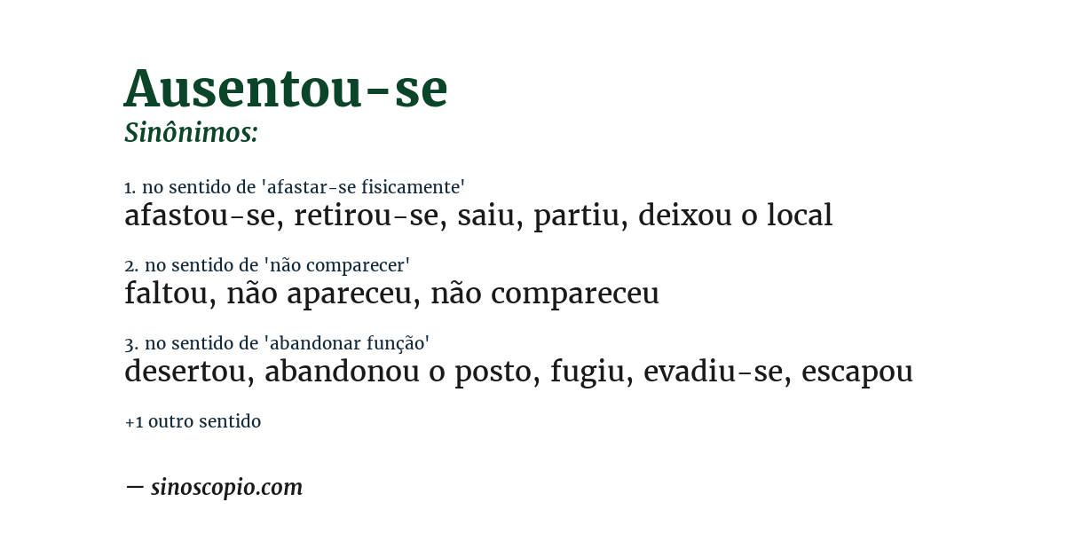 Sinônimo de ausentou-se