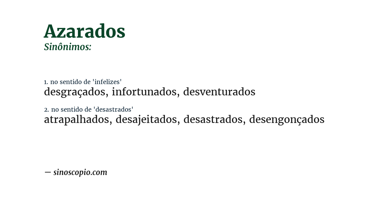Sinônimo de azarados