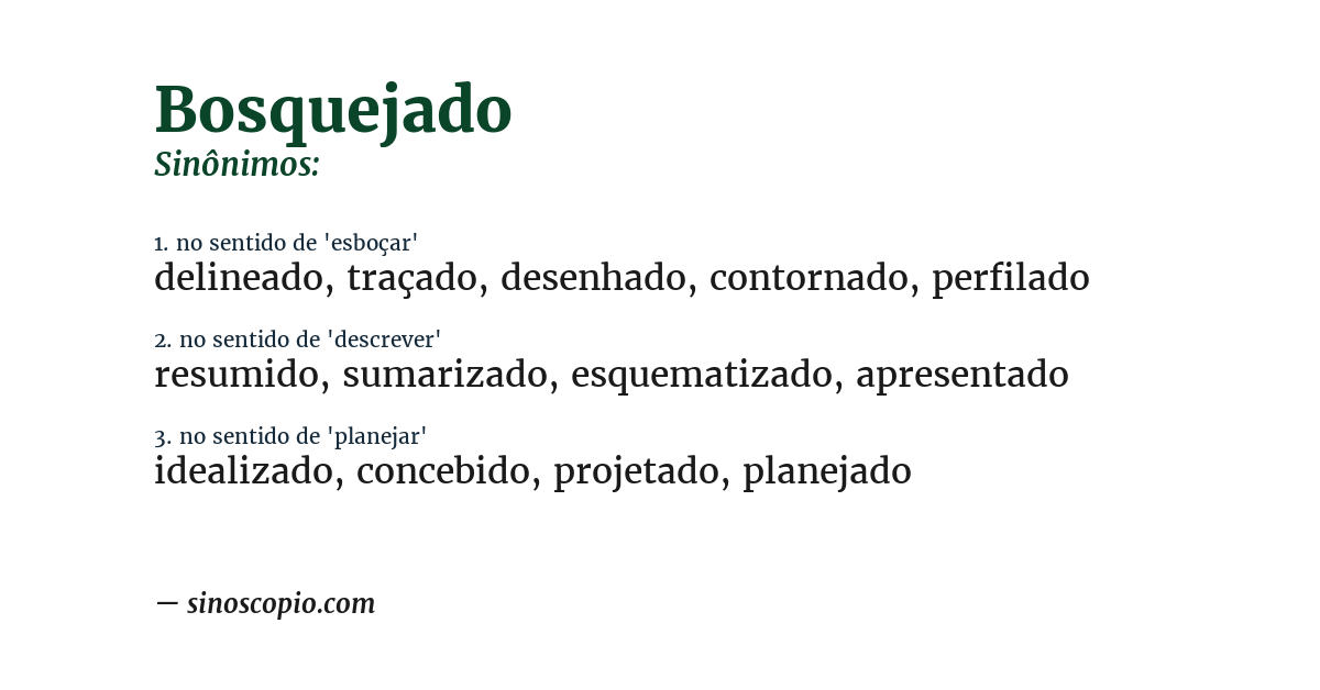 Sinônimo de bosquejado